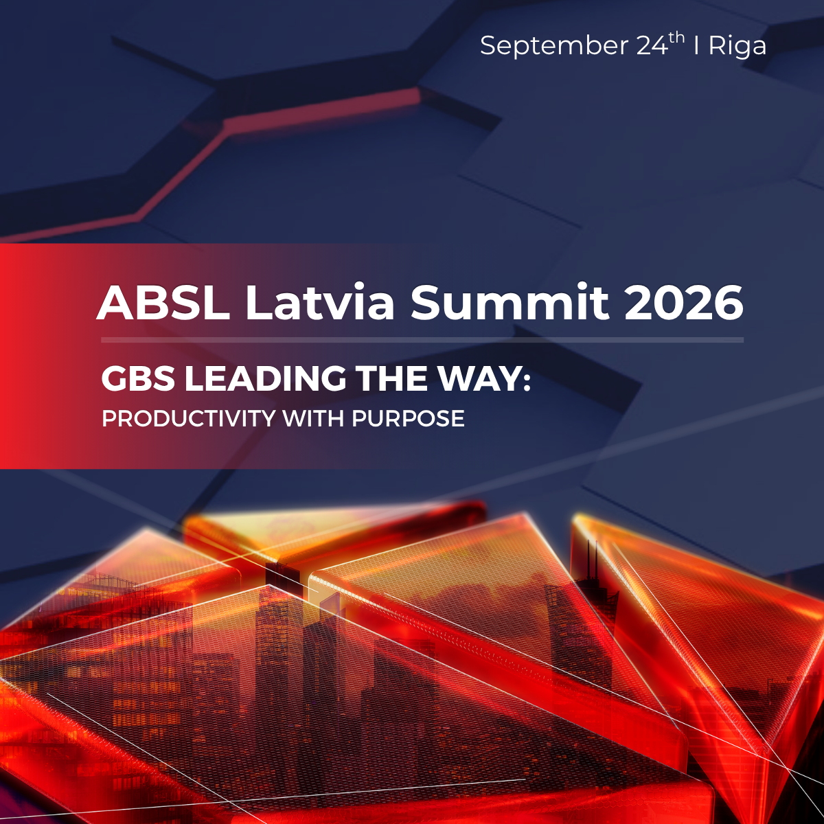 ABSL Latvia Summit 2026 “GBS Leading the Way: Productivity with Purpose”